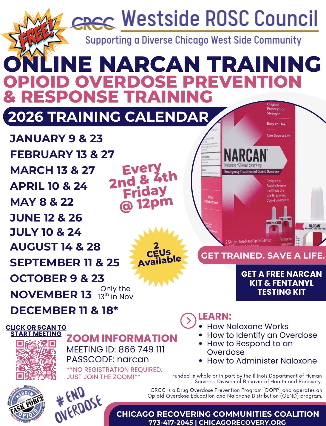 2026 free online Narcan Training calendar from CRCC and Westside ROSC Council. Training at noon: January 9 and 23; February 13 and 27; March 13 and 27; April 10 and 24; May 8 and 22; June 12 and 26; July 10 and 24; August 14 and 28; September 11 and 25; October 9 and 23; November 13 only; December 11 and 18. Two CEUs available. Zoom meeting ID 866 749 111, passcode narcan. No registration required.