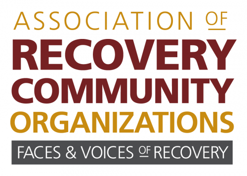 Association of Recovery Community Organizations — Faces & Voices of Recovery